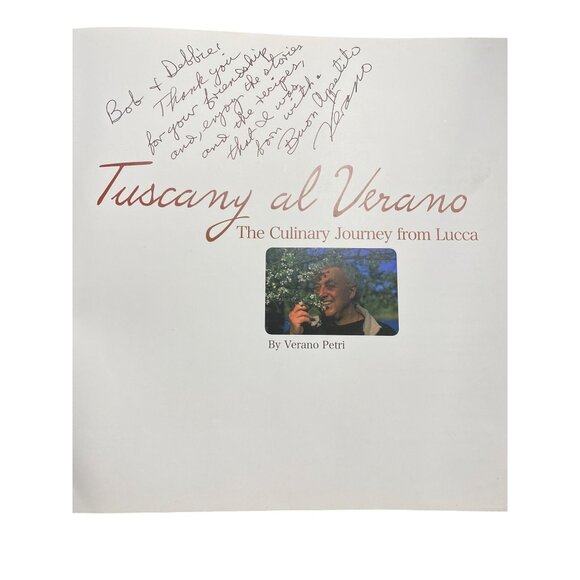 Tuscany Al Verano: The Culinary Journey From Lucca Hardcover Cookbook By Verano - Picture 2 of 5